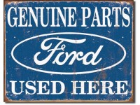 Enseigne Ford en métal  / Genuine Parts Used Here